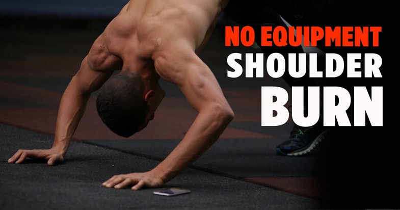 Shoulder Burn - No Equipment Muscle Building Workout
