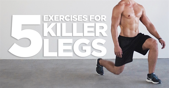 5 killer leg exercises
