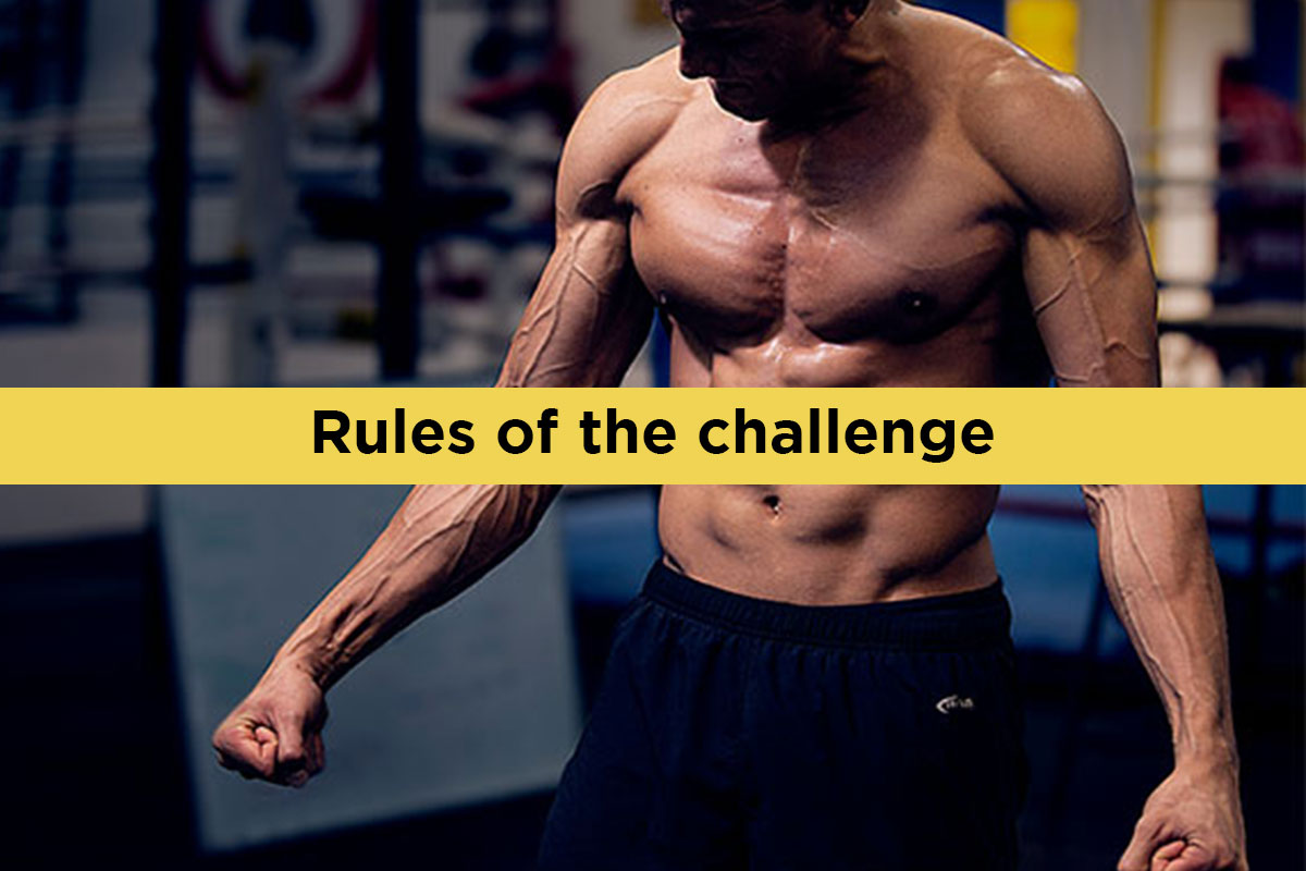 Ripped man, torso naked, flexing his arms. ''Rules of the challenge'' written over the picture in the yellow line, horizontaly.